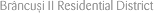 Br�ncu�i II Residential District